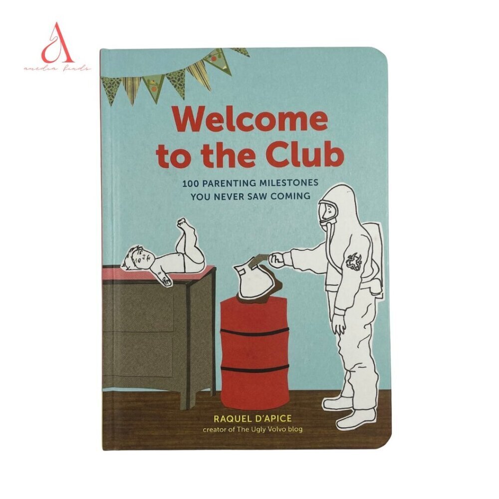 📚 3/$25 Welcome to the Club: 100 Parenting Milestones by Raquel D'Apice